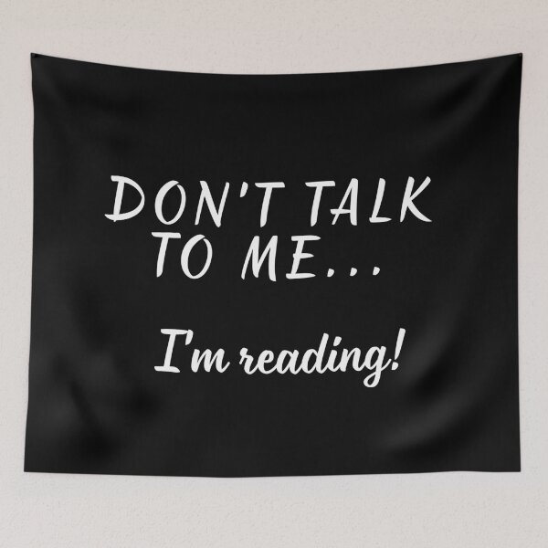 Item preview, Don't talk to me i'am reading! designed and sold by uunaa.