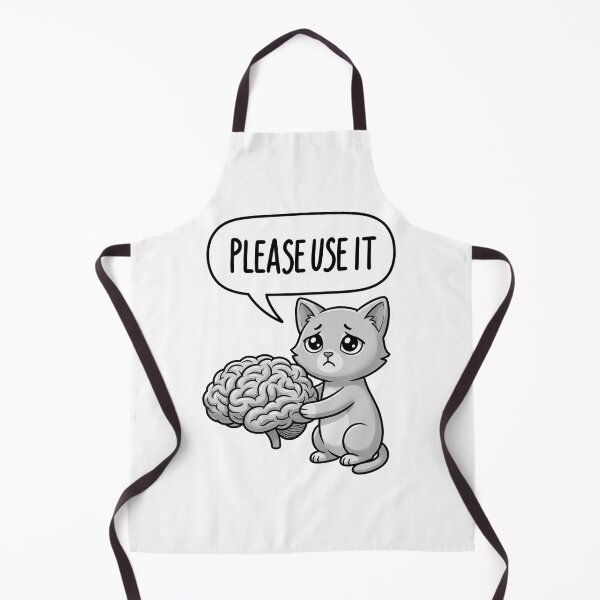 Item preview, Please Use It Funny Brain Cat Meme – Sarcastic Intelligence Meme Design designed and sold by ColorFlick.