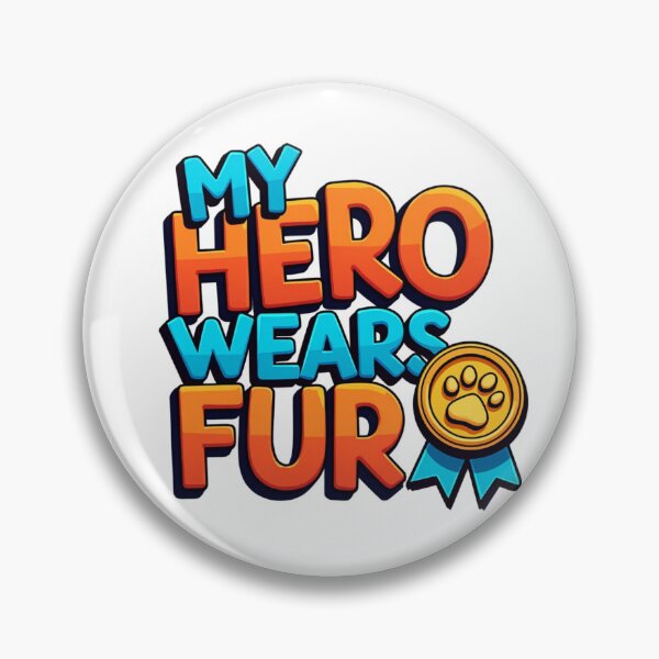 Item preview, My Hero Wears Fur designed and sold by Wear2Transform.