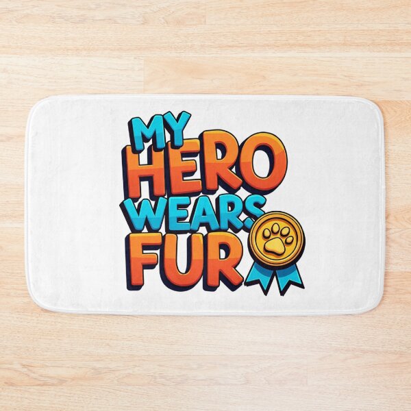 Item preview, My Hero Wears Fur designed and sold by Wear2Transform.