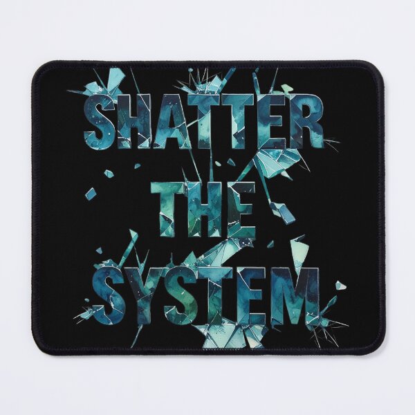 Item preview, Break the system, turquoise designed and sold by LiskoDesign.