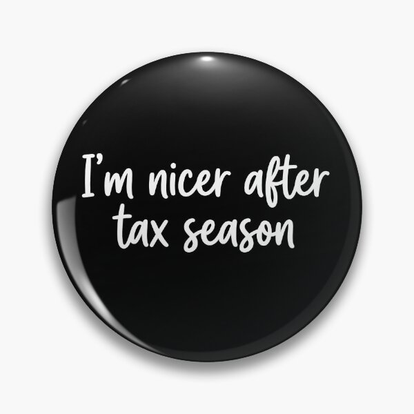 Item preview, I’m Nicer After Tax Season Funny Accountant Busy Season Joke designed and sold by Say It With Ink.
