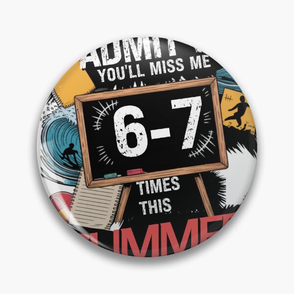 Item preview, Admit It You'll Miss Me 6-7 Times This Summer designed and sold by Naitsebas.