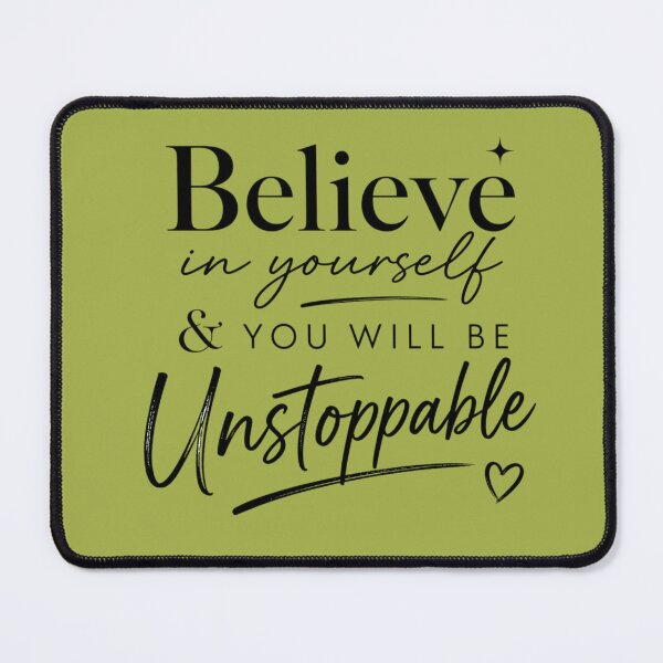 Item preview, Believe In Yourself Unstoppable Typography Design | Mixed Font Motivational Quote Minimal Black White Aesthetic designed and sold by Sanika arts .