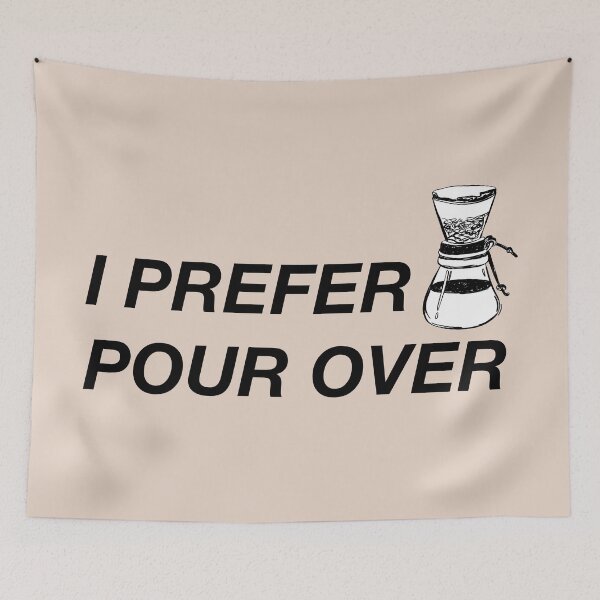 Item preview, Chemex Coffee. I Prefer Pour Over. designed and sold by CoCoArt-Ua.