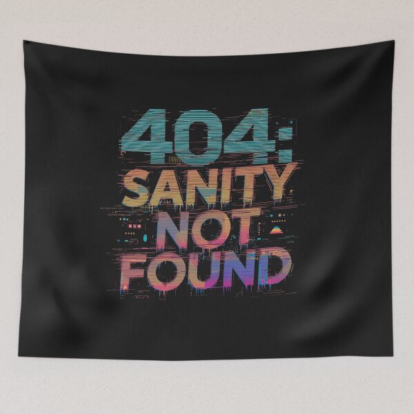 Item preview, Glitch 404 Sanity Not Found designed and sold by Zakrytos ★★★★★.