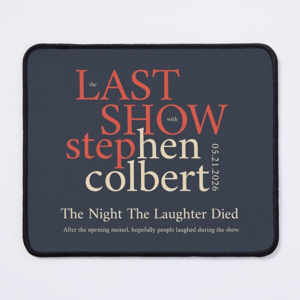 Item preview, Stephen Colbert Last Show 2026 The Night The Laughter Died Funny Parody Classic T-Shirt designed and sold by bluither.