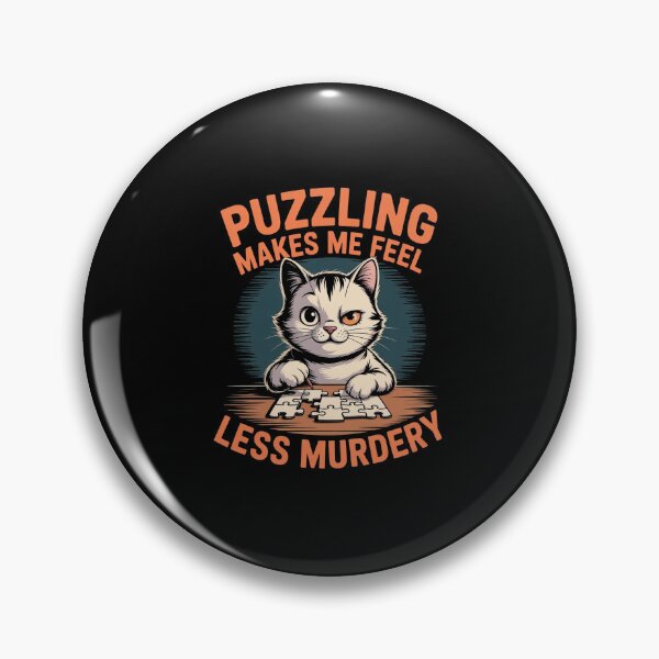 Item preview, Puzzling Makes Me Feel Less Murdery Funny Cat Puzzle Lover Dark Humor T-Shirt designed and sold by SaltyBonesClub.