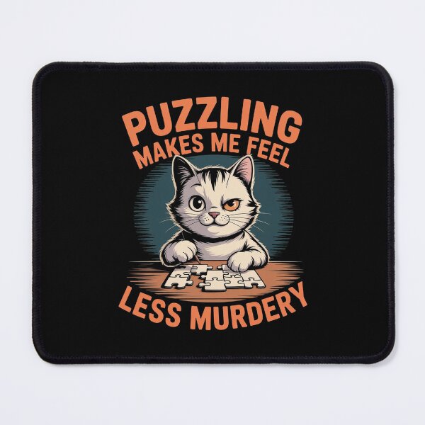 Item preview, Puzzling Makes Me Feel Less Murdery Funny Cat Puzzle Lover Dark Humor T-Shirt designed and sold by SaltyBonesClub.