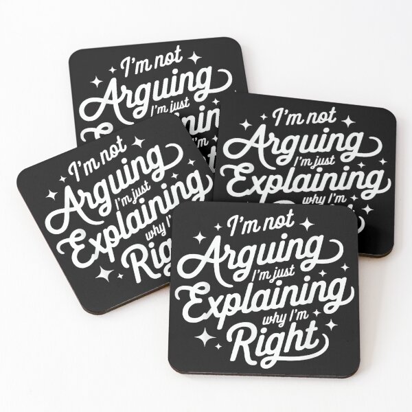 Item preview, I'm Not Arguing Just Explaining Why I'm Right Funny designed and sold by mkrcsuuh2.