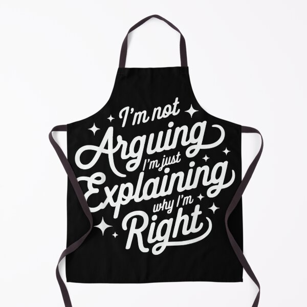 Item preview, I'm Not Arguing Just Explaining Why I'm Right Funny designed and sold by mkrcsuuh2.