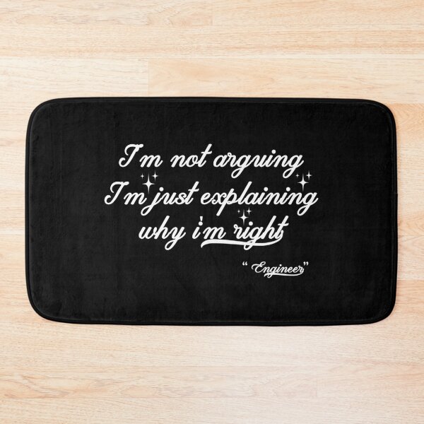 Item preview, I'm Not Arguing, I'm Just Explaining Why I'm Right designed and sold by mkrcsuuh2.