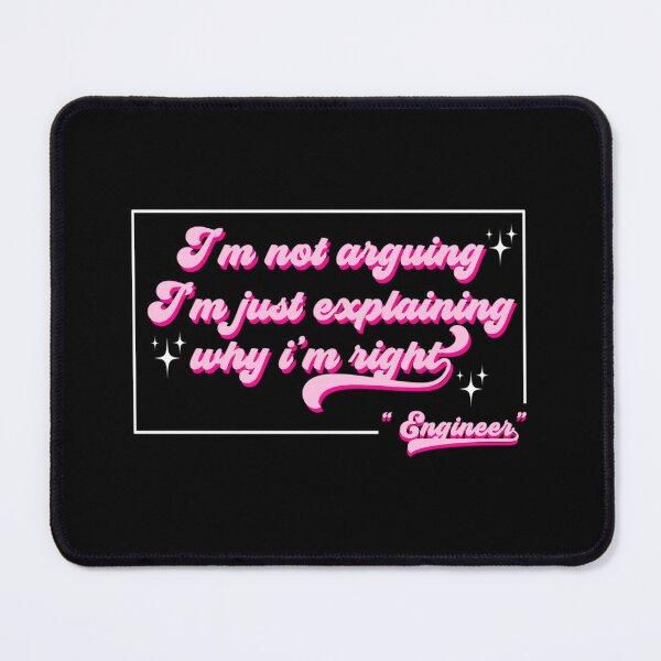 Item preview, I'm Not Arguing, I'm Just Explaining Why I'm Right designed and sold by mkrcsuuh2.