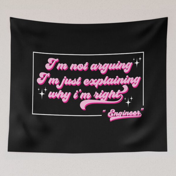 Item preview, I'm Not Arguing, I'm Just Explaining Why I'm Right designed and sold by mkrcsuuh2.