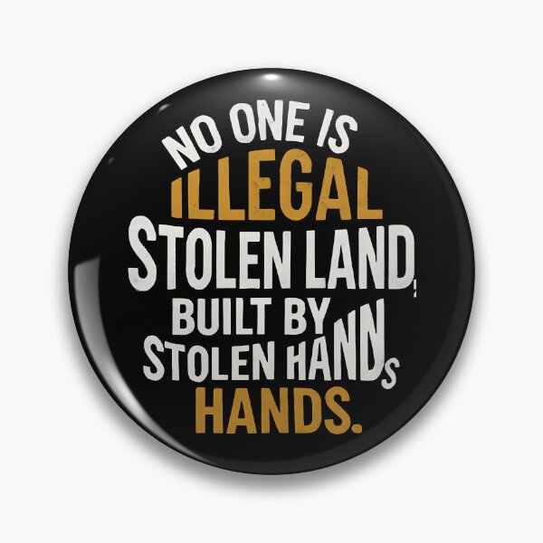 Item preview, Illegal Stolen Land Statement designed and sold by SiarheiYur.