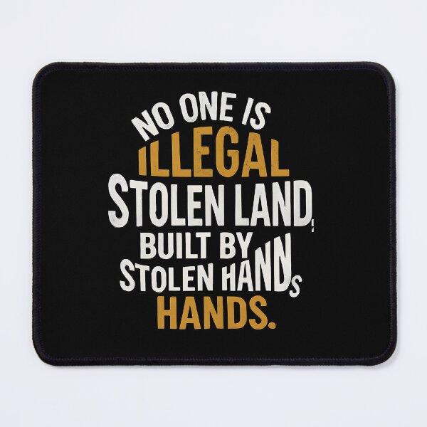 Item preview, Illegal Stolen Land Statement designed and sold by SiarheiYur.