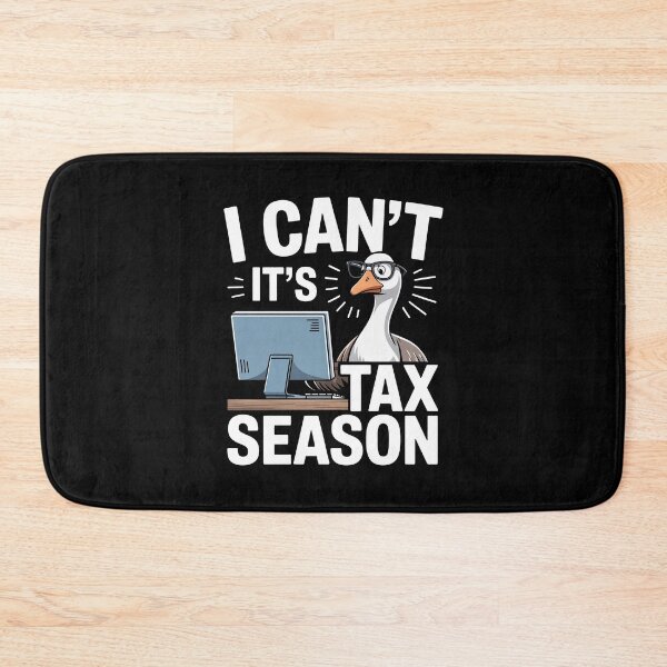 Item preview, I Can't It's Tax Season Funny Tax Season Gift Accountant Humor designed and sold by Say It With Ink.