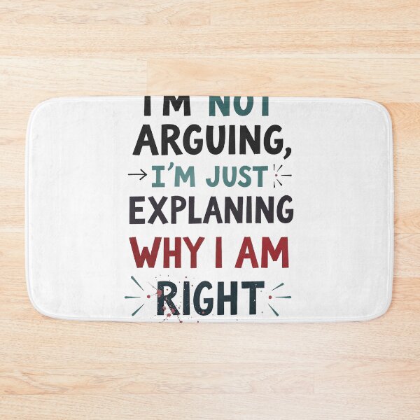 Item preview, I'm Not Arguing, I'm Just Explaining Why I'm Right Premium Tri-Blend designed and sold by mkrcsuuh2.