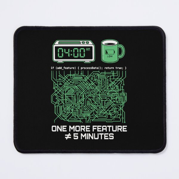 Item preview, One More Feature 5 Minutes Programmer Lie Gift designed and sold by Ixnor.
