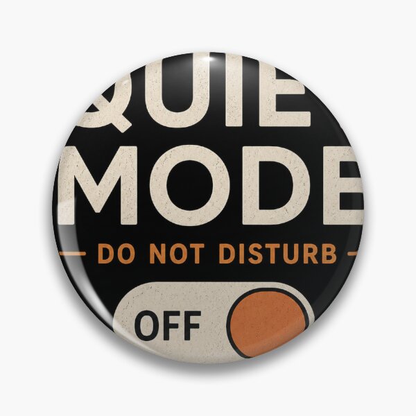 Item preview, Quiet Mode On – Introvert Funny Quote Do Not Disturb Design designed and sold by JA World - Art & Design.