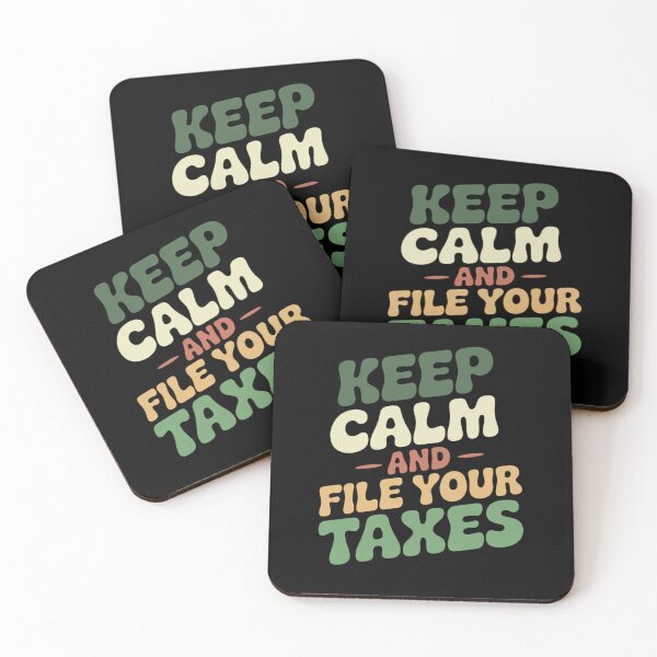 Item preview, Keep Calm and File Your Taxes Funny Tax Quote Accountant Gift designed and sold by Say It With Ink.