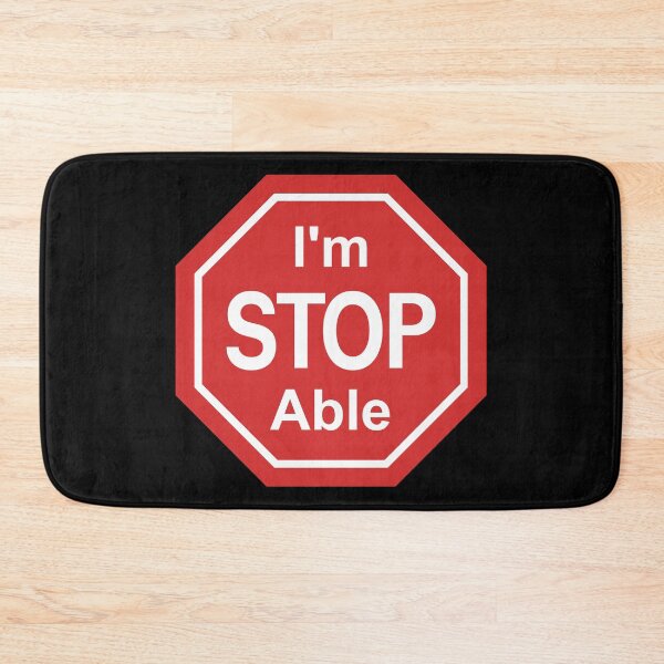 Item preview, I’m Stop Able – Unstoppable Wordplay Motivational Stop Sign Design designed and sold by WordPlayStudio.