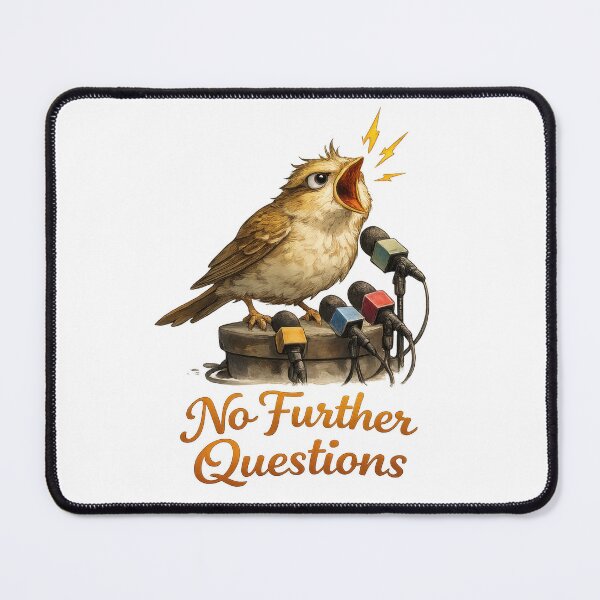 Item preview, No Further Questions Funny Bird Press Conference designed and sold by jgvisualarts.
