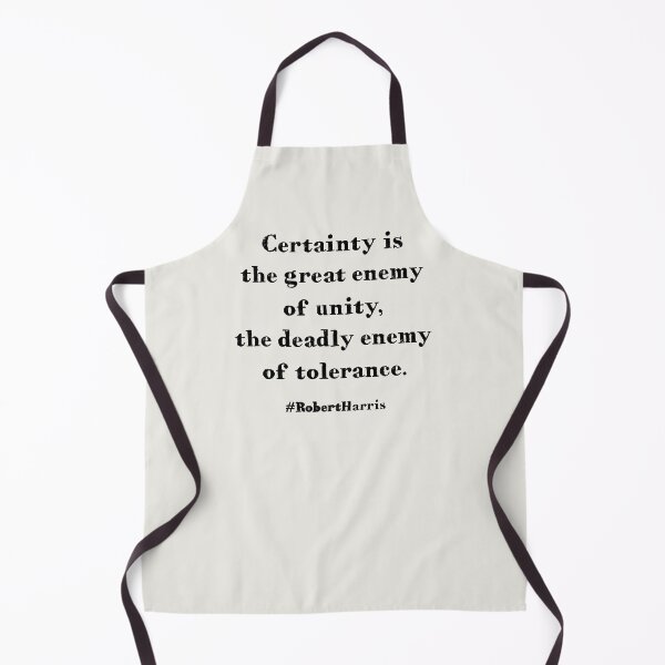 Item preview, Certainty is the great enemy of unity, the deadly enemy of tolerance designed and sold by PariSeine.