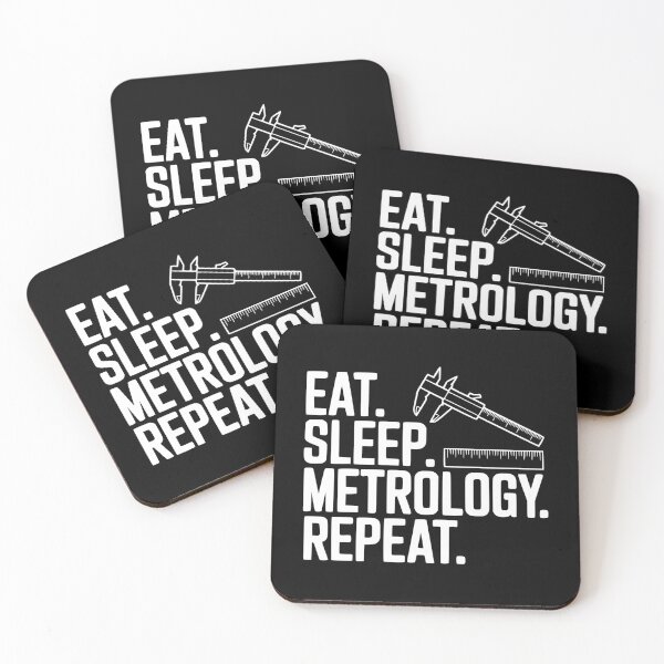 Item preview, Eat. Sleep. Metrology. Repeat. designed and sold by Frank Ring.