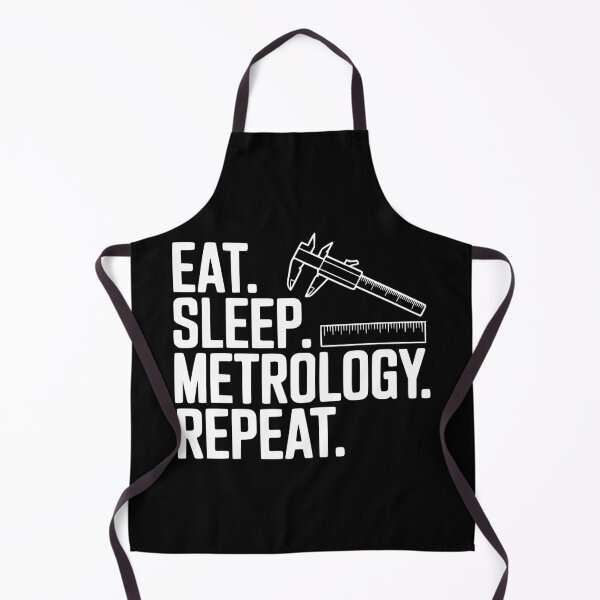 Item preview, Eat. Sleep. Metrology. Repeat. designed and sold by Frank Ring.