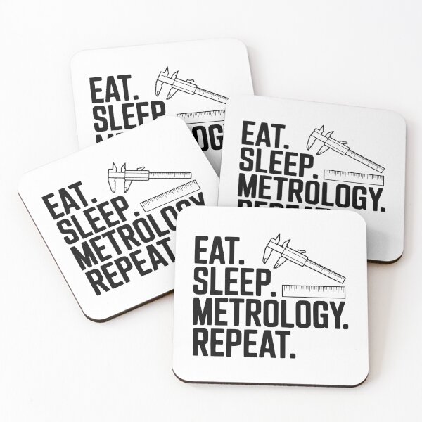 Item preview, Eat. Sleep. Metrology. Repeat. designed and sold by Frank Ring.