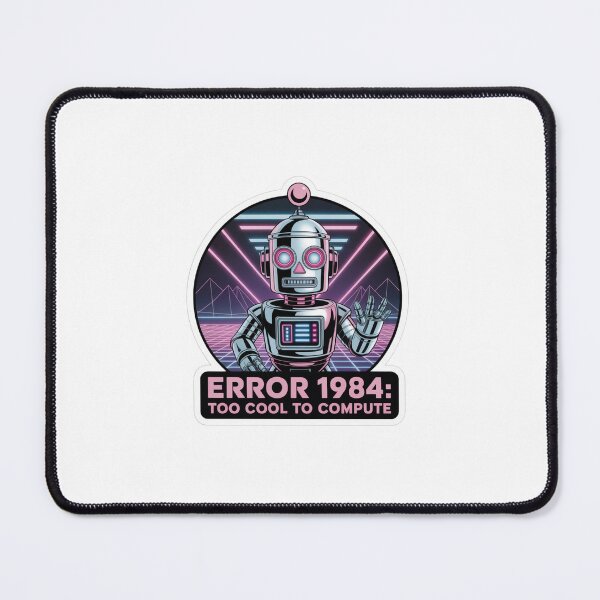 Item preview, Retro Robot ERROR 1984: Too Cool To Compute designed and sold by CosyCush.