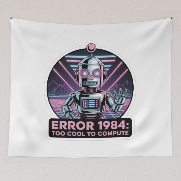 Item preview, Retro Robot ERROR 1984: Too Cool To Compute designed and sold by CosyCush.