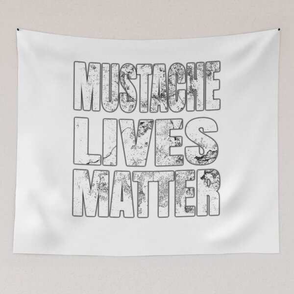 Item preview, Mustache Lives Matter Gift For Someone With A Moustache designed and sold by Kiwi-Tienda2017.