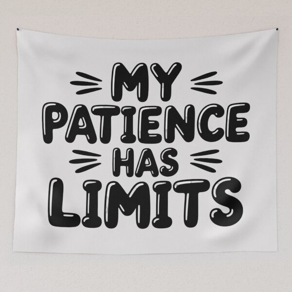 Item preview, My Patience Has Limits designed and sold by 123ks.