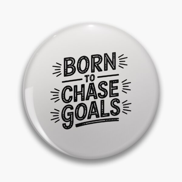 Item preview, Born to chase goals designed and sold by 123ks.