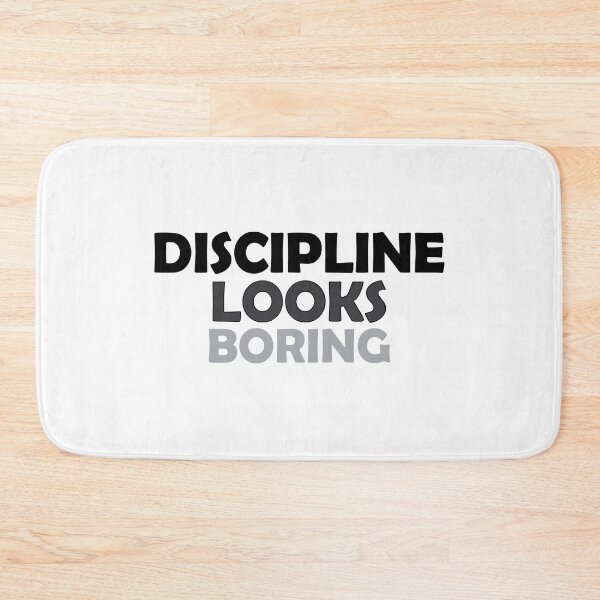 Item preview, Discipline looks boring designed and sold by Positive Mindzet!.