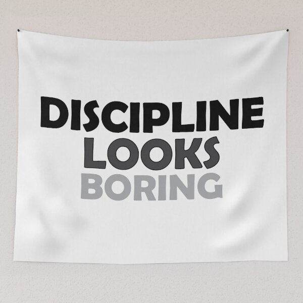 Item preview, Discipline looks boring designed and sold by Positive Mindzet!.