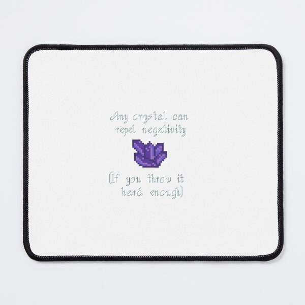 Item preview, Any Crystal Can Repel Negativity If You Throw It Hard Enough designed and sold by Holly’s Hobby Haven.