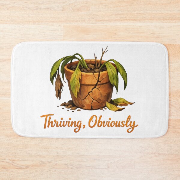 Item preview, hriving Obviously Wilted Plant Humor designed and sold by jgvisualarts.
