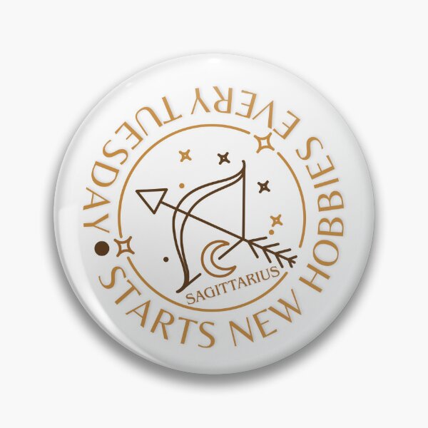 Item preview, Sagittarius - starts new hobbies every Tuesday designed and sold by Moonela.