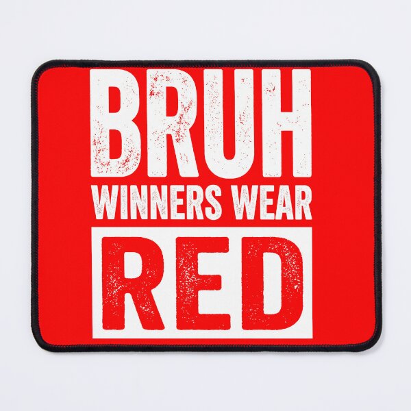 Item preview, Bruh Winners Wear Red Funny Statement T-Shirt designed and sold by ArcaneArtistry.
