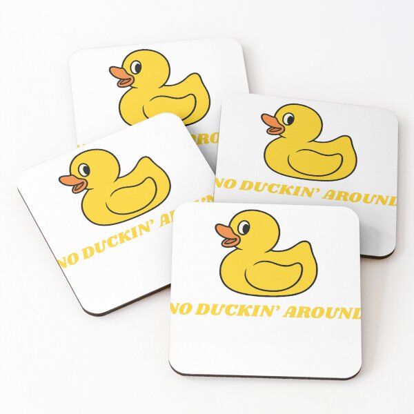 Item preview, No Duckin' Around Funny Design designed and sold by KickerCreations.