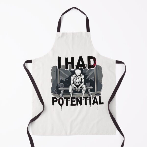 Item preview, I Had Potential designed and sold by Rafael Bee.