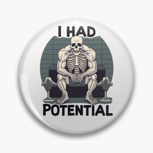 Item preview, I Had Potential designed and sold by Rafael Bee.