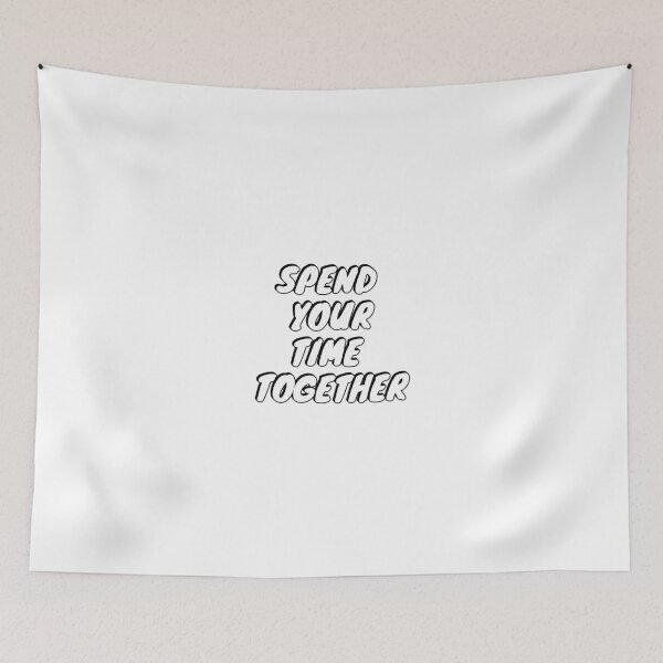 Item preview, Spend your time together designed and sold by Inspirationmotivation.
