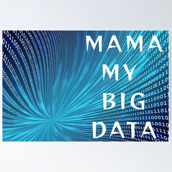 Aperçu de l'œuvre MAMAN MES BIG DATA. créée et vendue par JurateArt-DK.