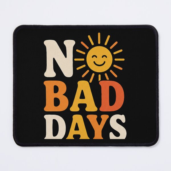 Item preview, No Bad Days Happy Sunshine Typography. dark background designed and sold by FusiTink.