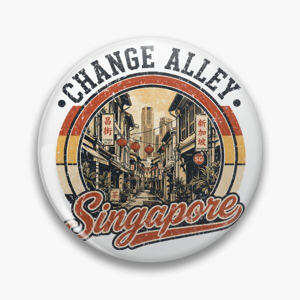 Item preview, Change Alley Singapore – Vintage Retro Street Badge Design designed and sold by Myōhō Print Co..