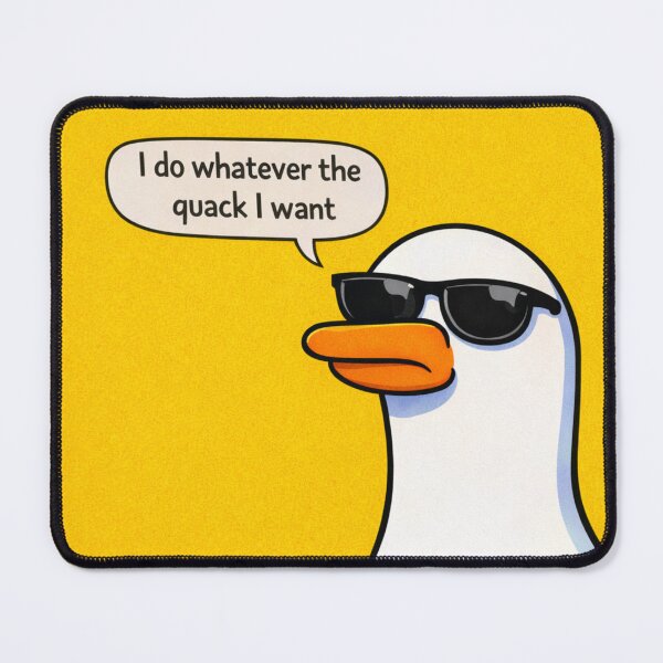 Item preview, I do whatever the quack I want – Cool Duck Meme | Vibe Animals designed and sold by Animal Vibes.